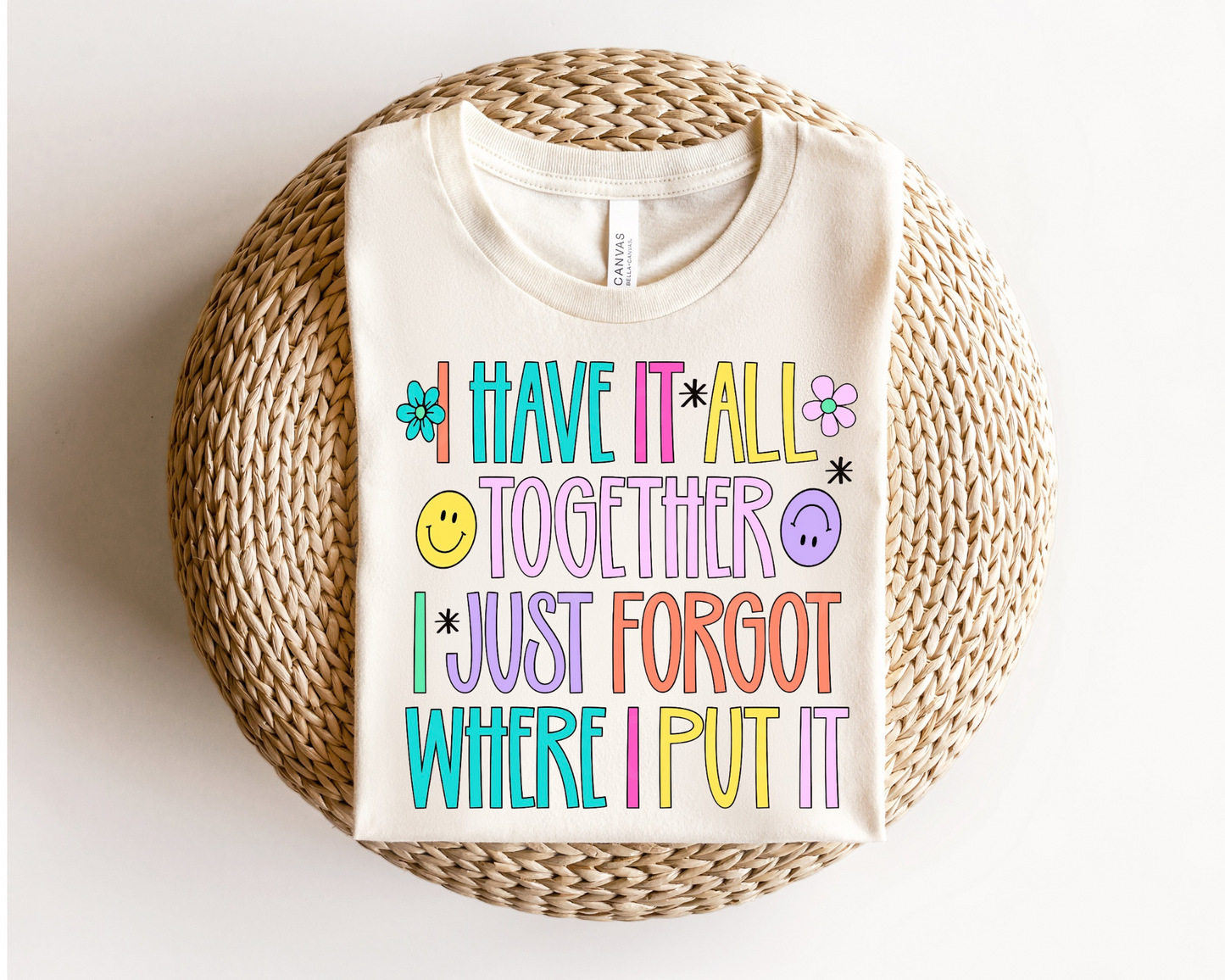 Have it All Together Tee