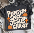 Pumpkin Spice & Jesus Tee